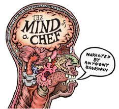 The Mind Of A Chef