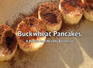 Buckwheat Pancakes